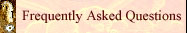 Frequently Asked Questions.  Click here before you email me with questions.  If your question is already answered here, I probably won't return your email